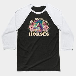 Horse Lover, Just a Girl Who Loves Horses, Horse Girl, gift for Mother,  Gift For Horse Owner, Ranch Life Girls Farmer, Cute Farm Riding, Country Animal Lover Baseball T-Shirt